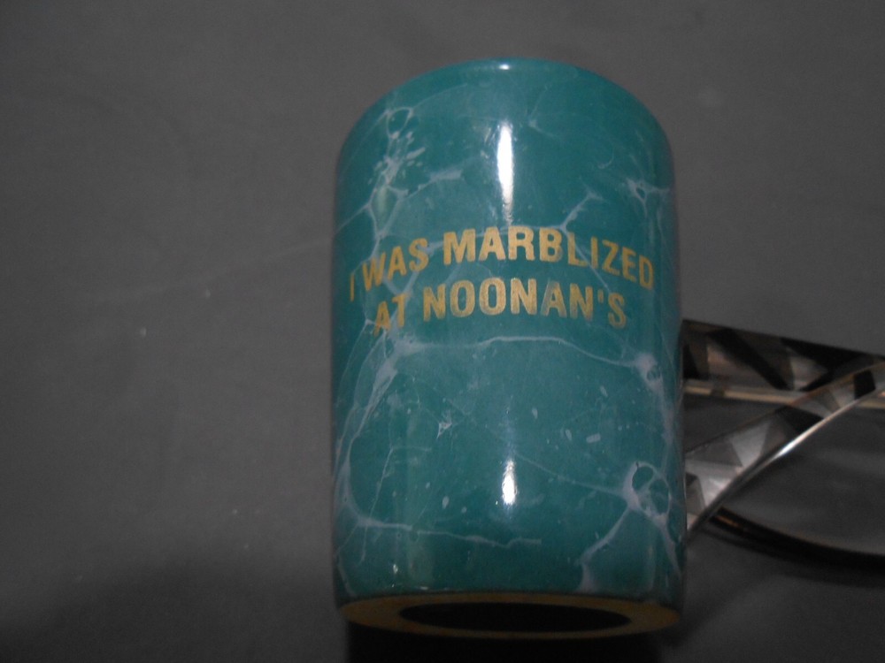 I was Marblized At Noonan's Shot Glass