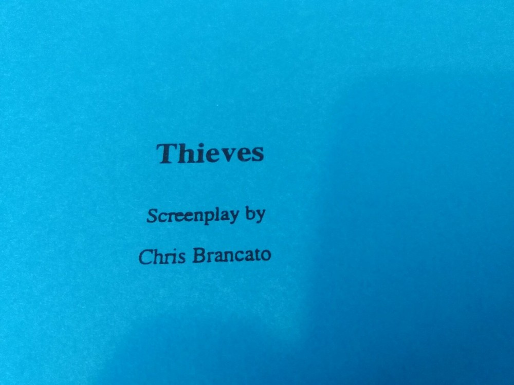 Thieves Screenplay / Movie Script by Chris Brancasto Second Draft Jan,29 1997