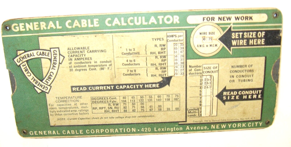 1940 General Cable Calculator Current Cap./Wire, Conduit Sizes New Work/Rewiring