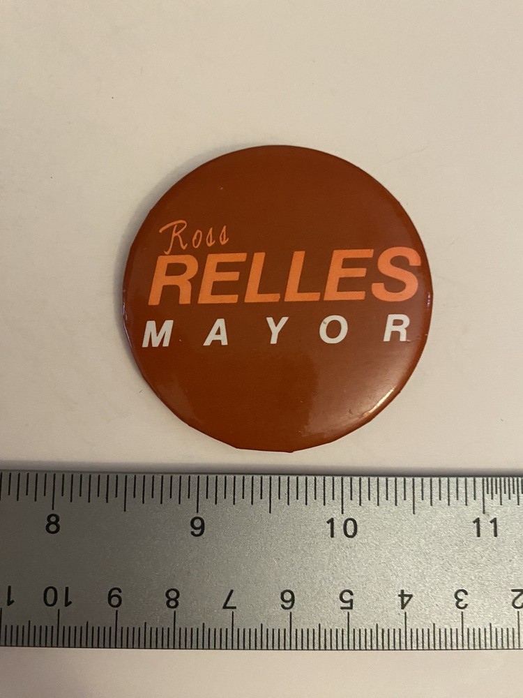 Ross Relles Mayor Pin Back Button P36