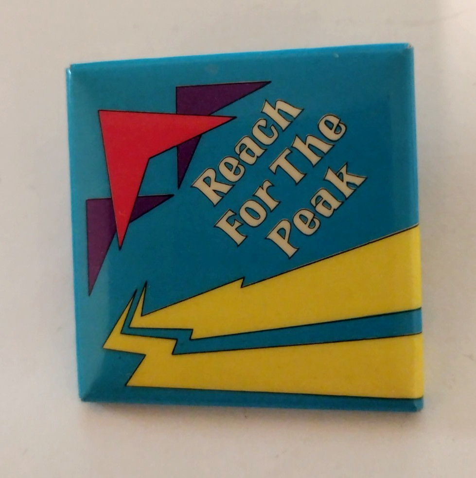 Reach For The Peak Badge Pin