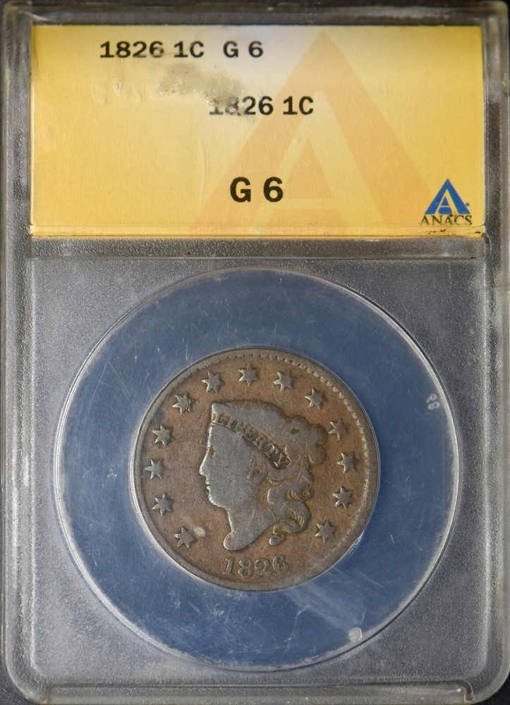 1826 1C Coronet Head Large Cent - ANACS G6 - ✪COINGIANTS✪