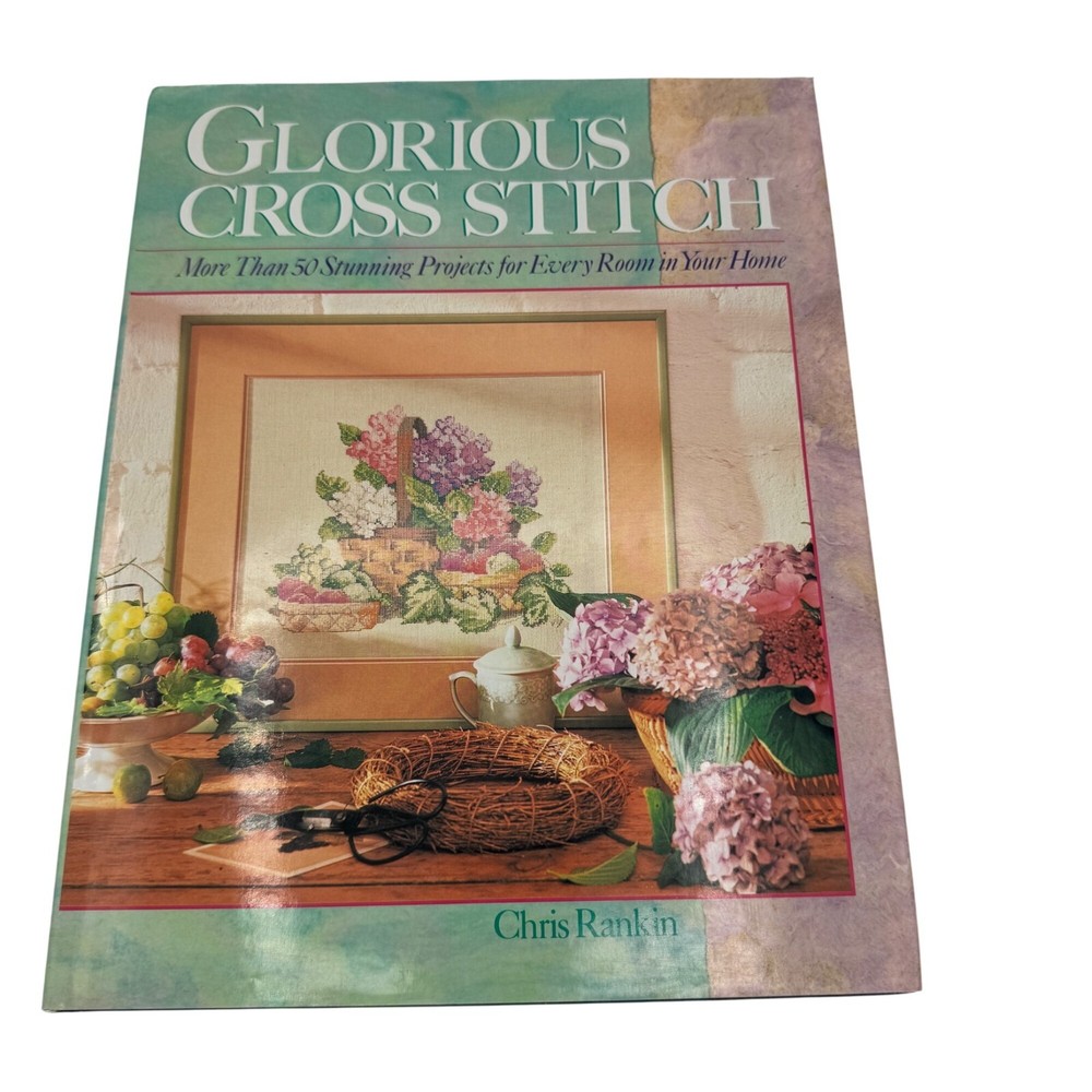 Glorious Cross Stitch By Chris Rankin