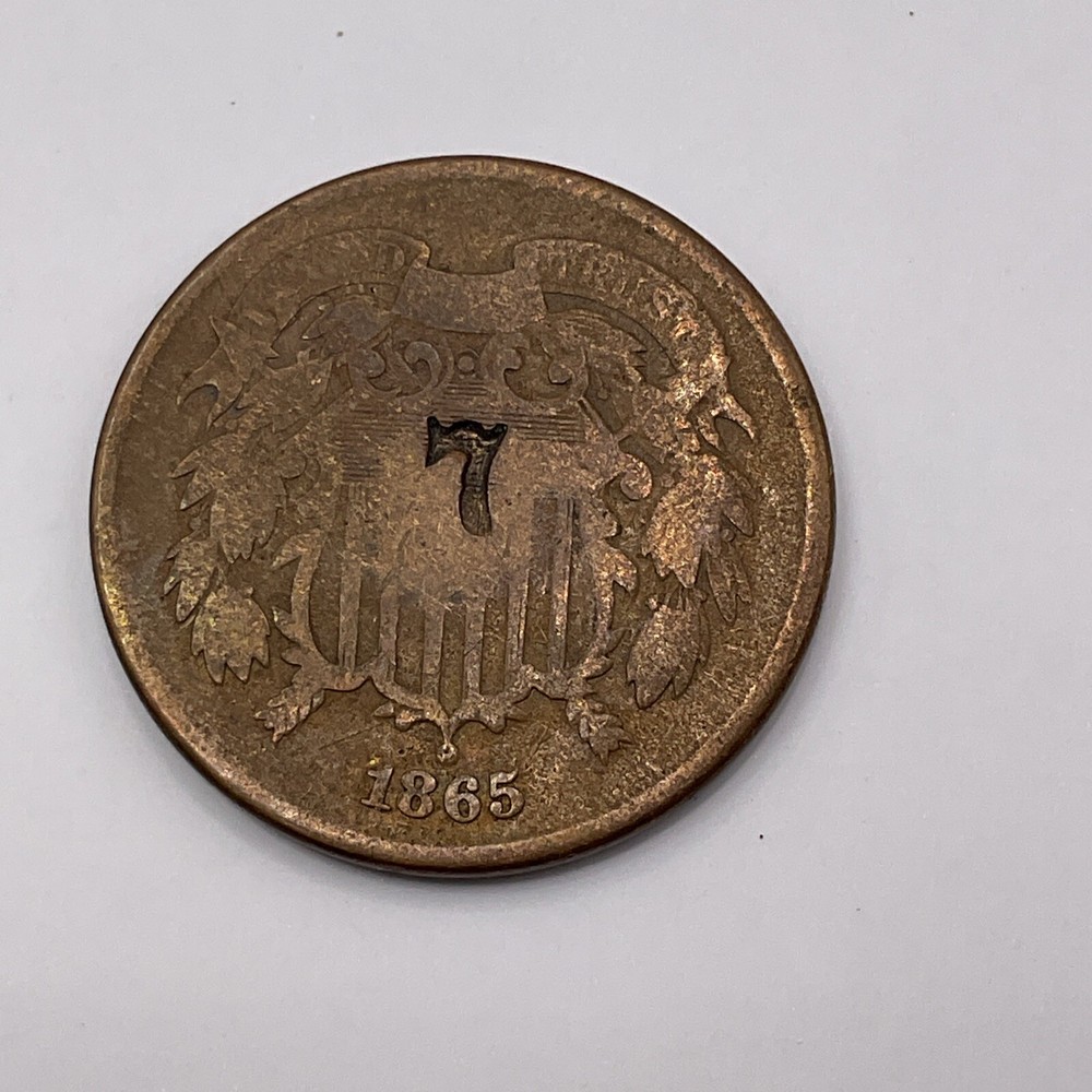 1865 Two Cent Piece Stamped With A 7