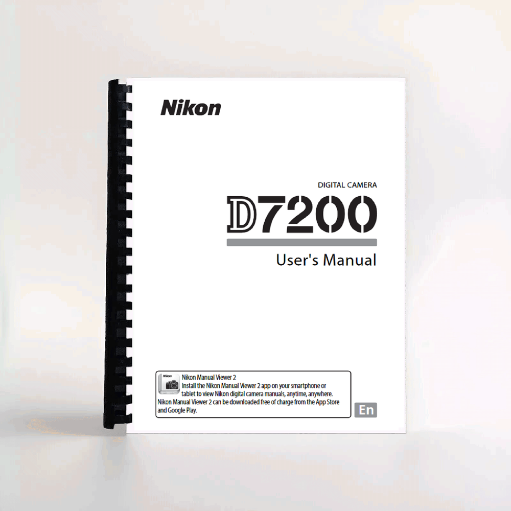 Nikon D7200 User's Manual
