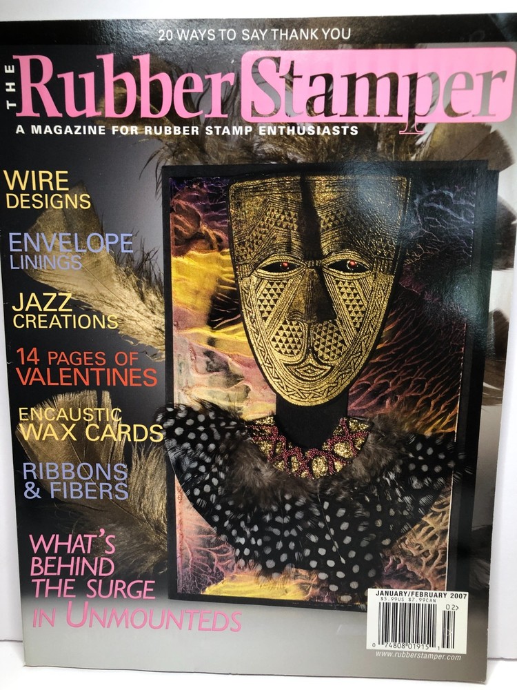 THE RUBBER STAMPER Magazine 2006 & 2007 - 9 Issues