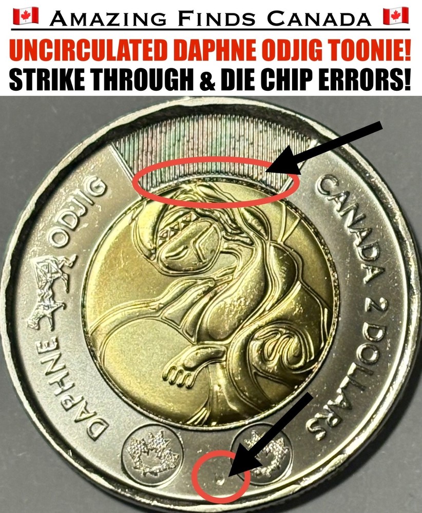 *ERROR!* 2025 Canada $2 Dollar Toonie! DAPHNE ODJIG UNCIRCULATED ERROR!