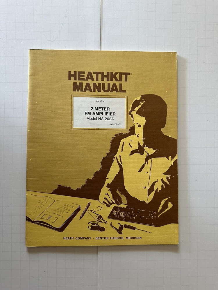 Manual 2 Meter FM Amplifier Model HA-202A