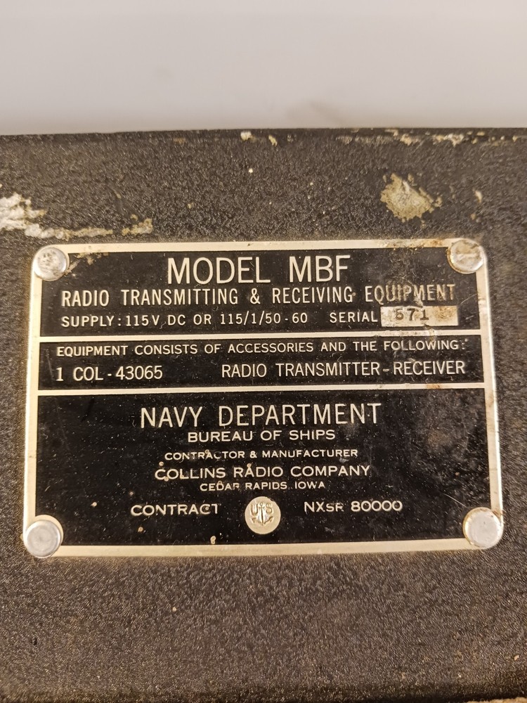 COLLINS MODEL MBF RECEIVER & TRANSMITTER NAVY RADIO #43