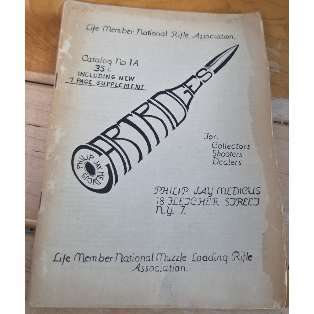 Life Member National Muzzle Loading Rifle Association Cartridge Ammo Catalog