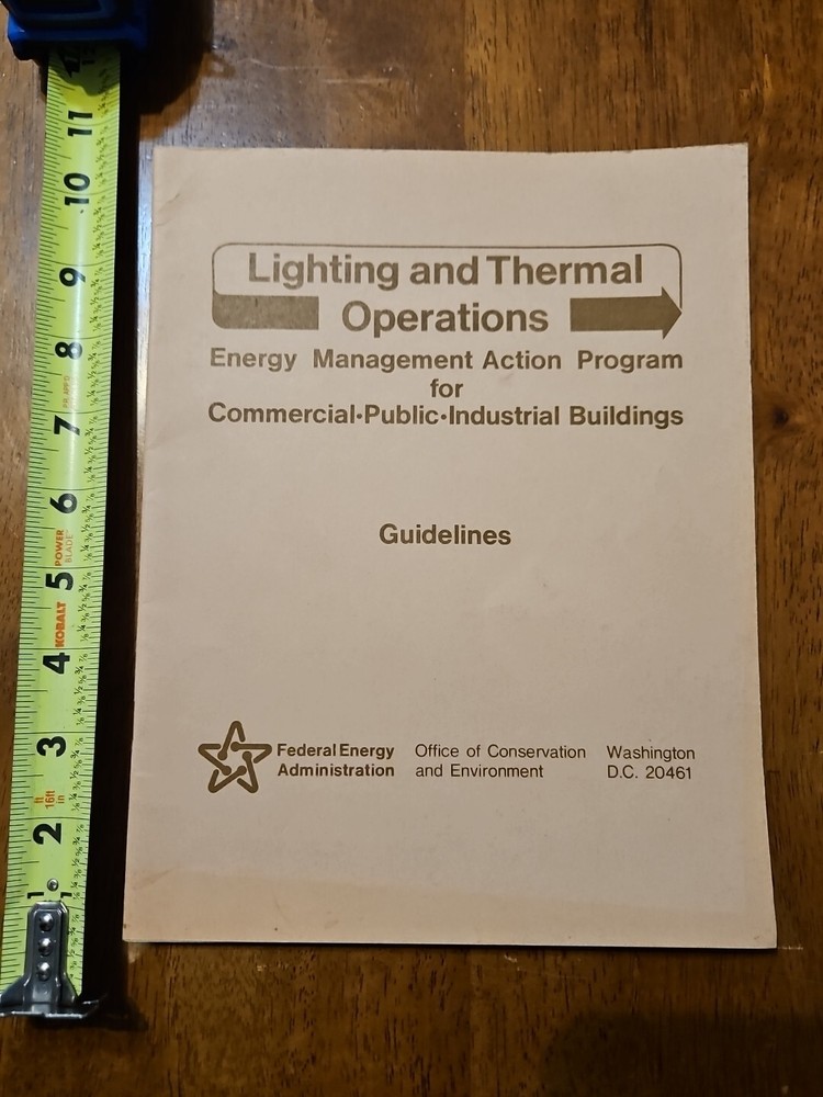LIGHTING AND THERMAL OPERATIONS GUIDELINES OLD VINTAGE 1974