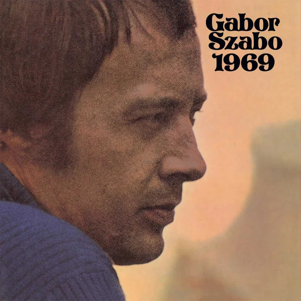 1969 by Gabor Szabo (Record, 2023)