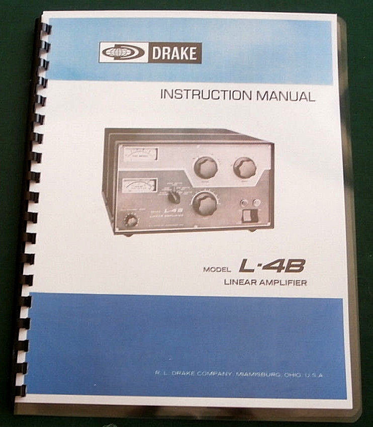 Drake L-4B Instruction Manual: w/ 11"X17" Schematic & Protective Plastic Covers