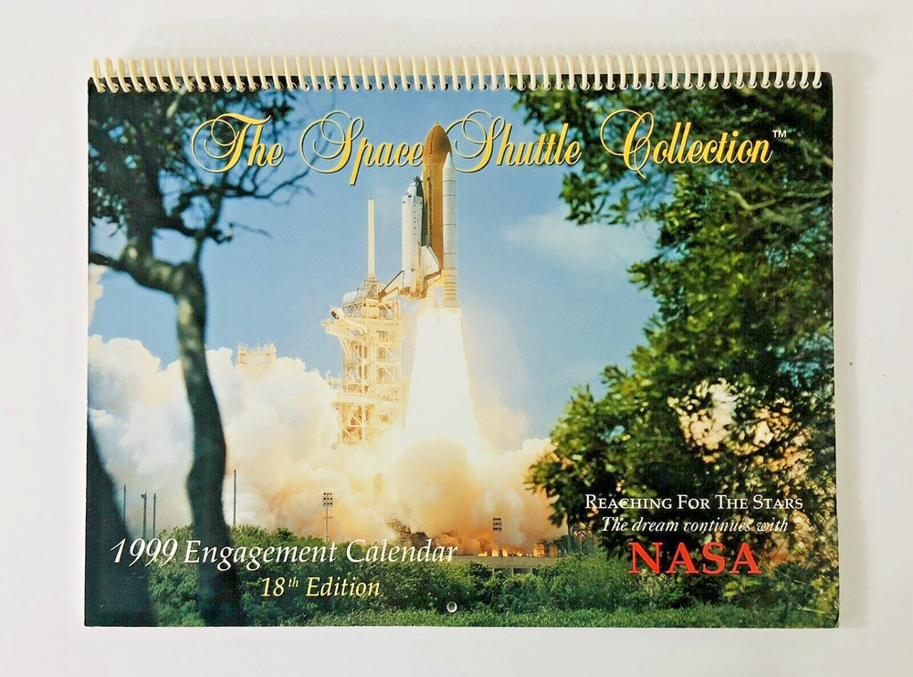 The Space Shuttle Collection, Vintage Calendars, 1999 and 2000