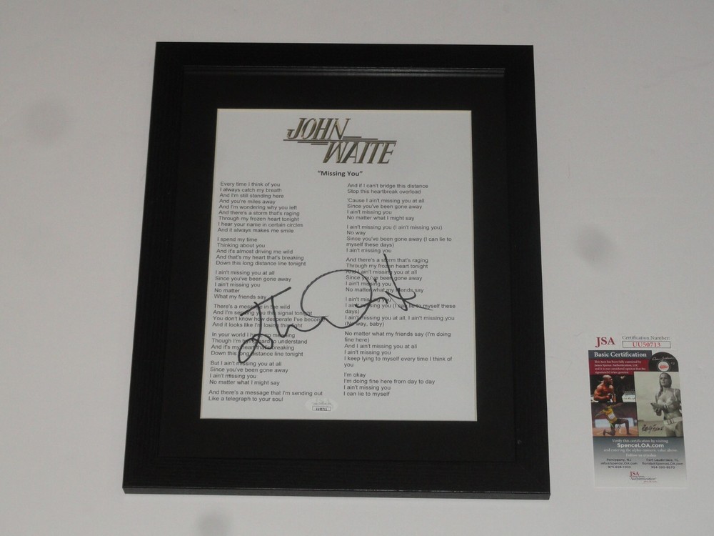 JOHN WAITE SIGNED FRAMED MISSING YOU LYRIC SHEET AUTOGRAPHED PROOF JSA COA