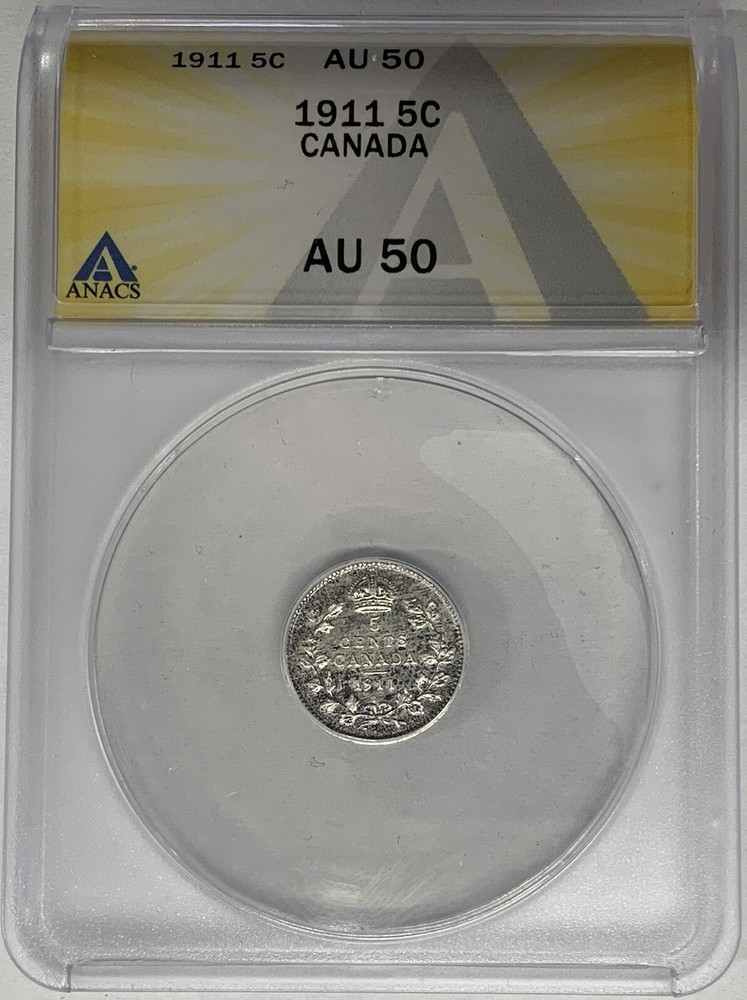 1911 Canada 5 Cent ANACS AU 50 W4
