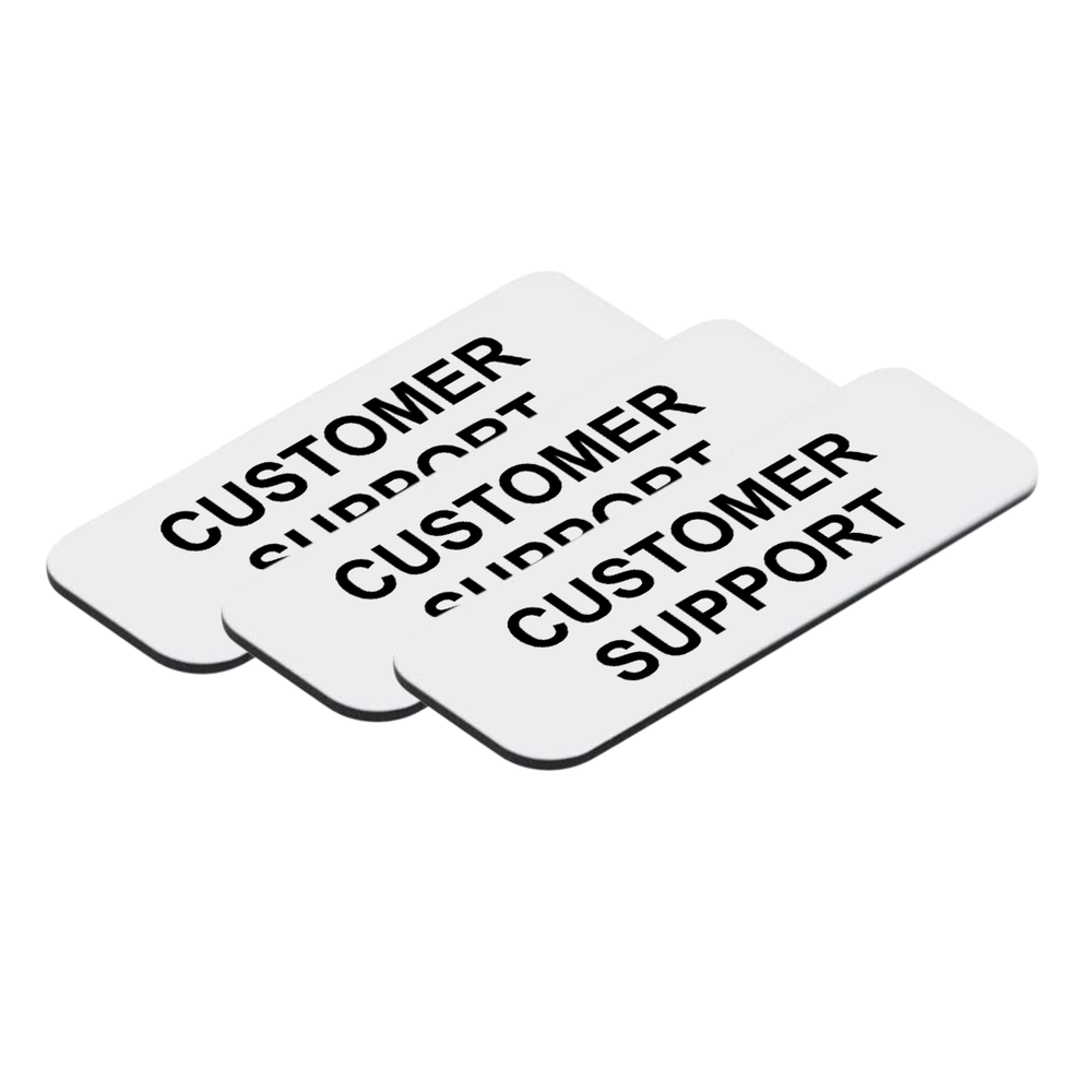 Customer Support 1 x 3" Name Tag/Badge, (3 Pack)