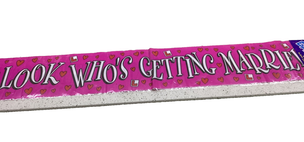 Banner LOOK WHO'S GETTING MARRIED 2.6m long - UB26