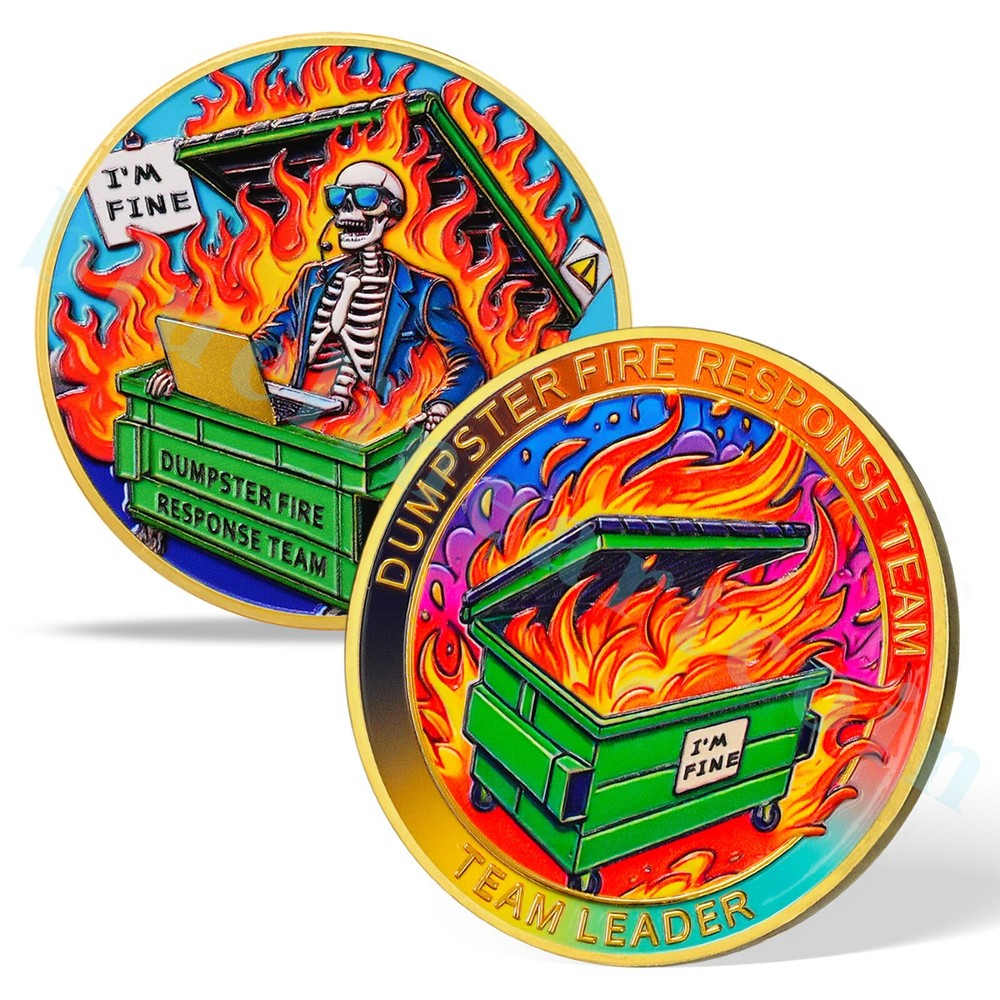 Inspirational Skull Dumpster Fire Challenge Coin - Dumpster Fire Response Team