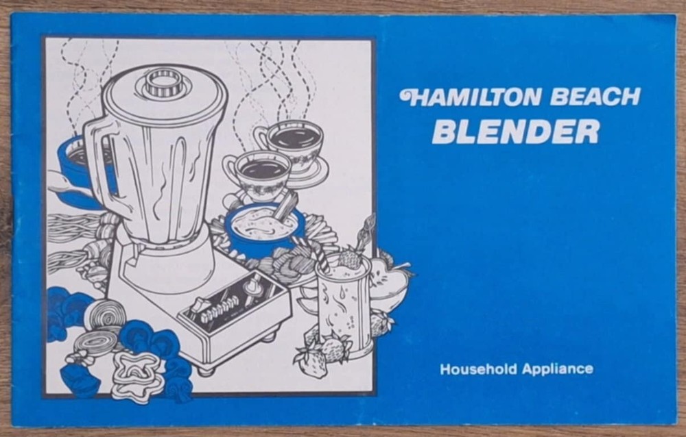 Hamilton Beach Blender . Household Appliance . Instruction Book