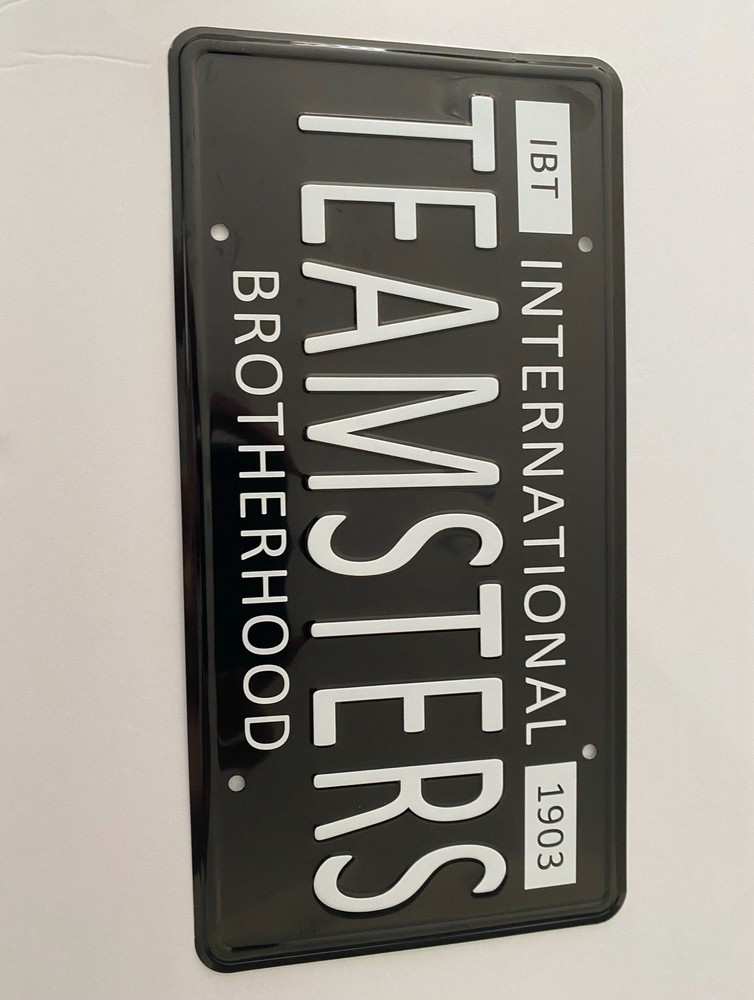 Teamsters license plate aluminum. Standard size.