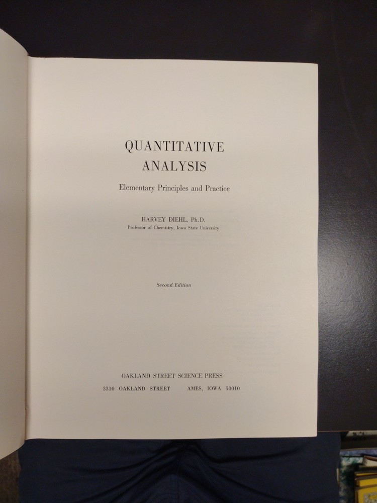 Quantitative Analysis Elementary Principles & Practice Harvey Diehl Chemistry