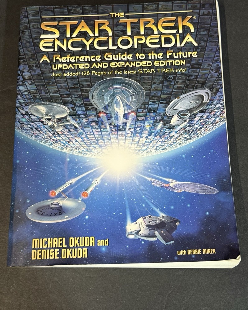 STAR TREK ENCYCLOPEDIA  *A Reference Guide To The Future Updated & Expanded 1994