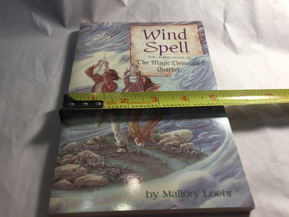 wind Spell - The Magic Elements Quartet by Mallory Loehr