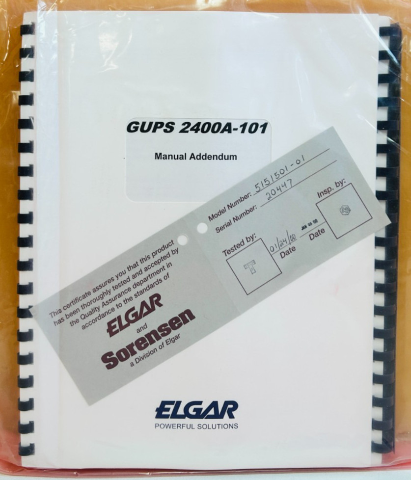Elgar 2400A-101 2000 Model GUPS 2400A Manual Addendum + Service Manual.