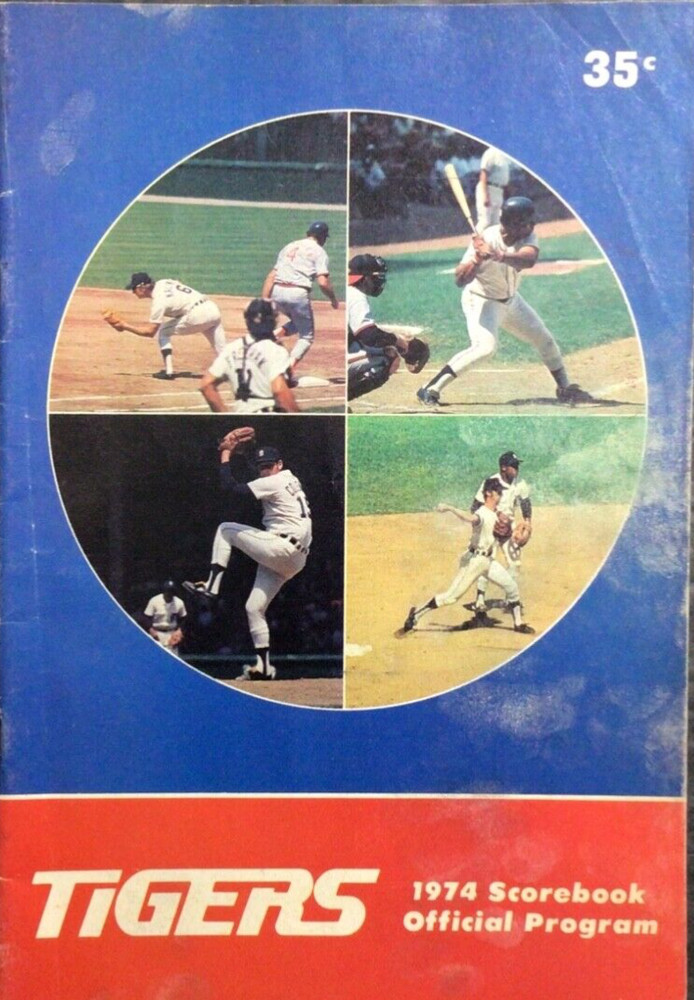 1974 DETROIT TIGERS ~ Program/Scorecard ~ Not scored ~ NICE SHAPE!!
