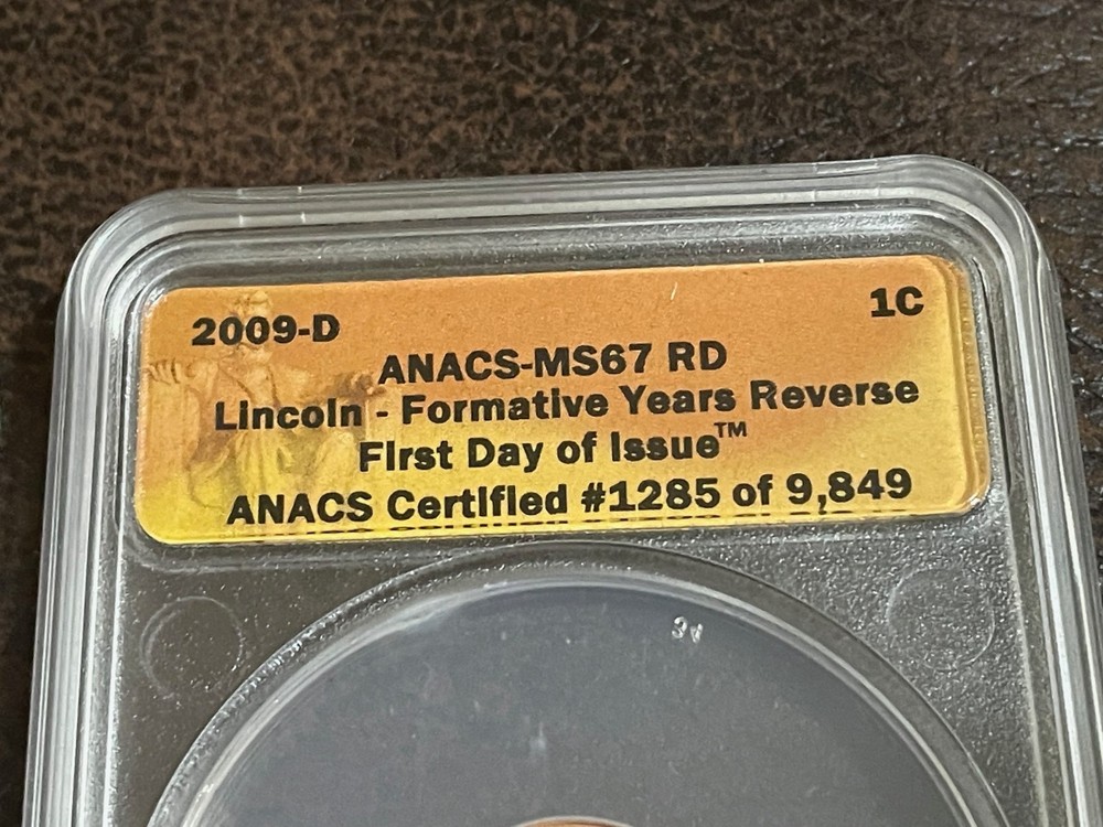 2009-P D ANACS Lincoln Formative Reverse First Day Issue MS67 #1285