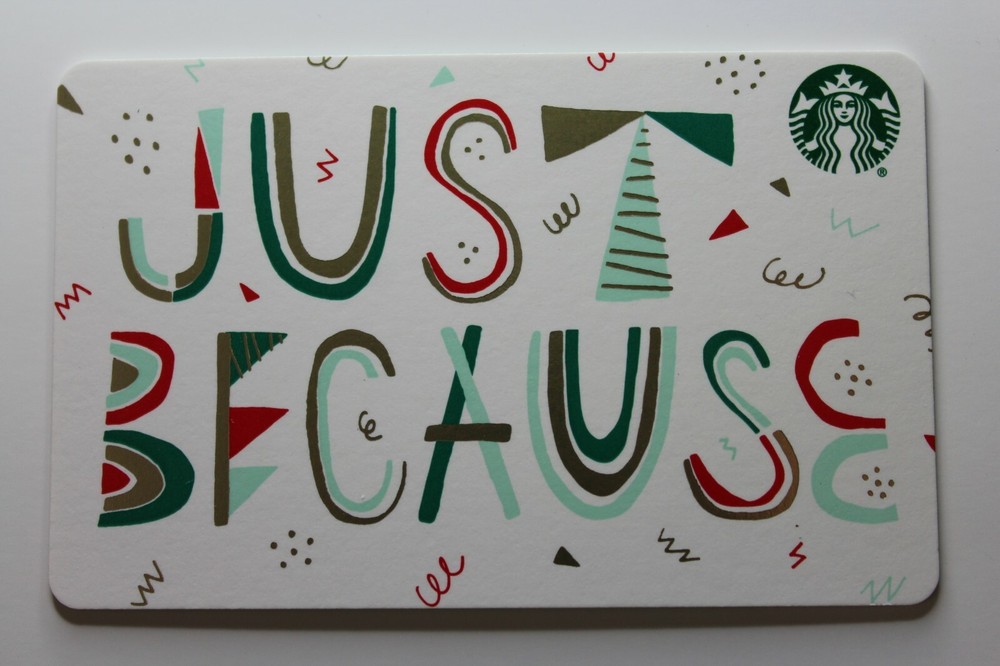 Starbucks Card CN 6159 - Just Because 2018
