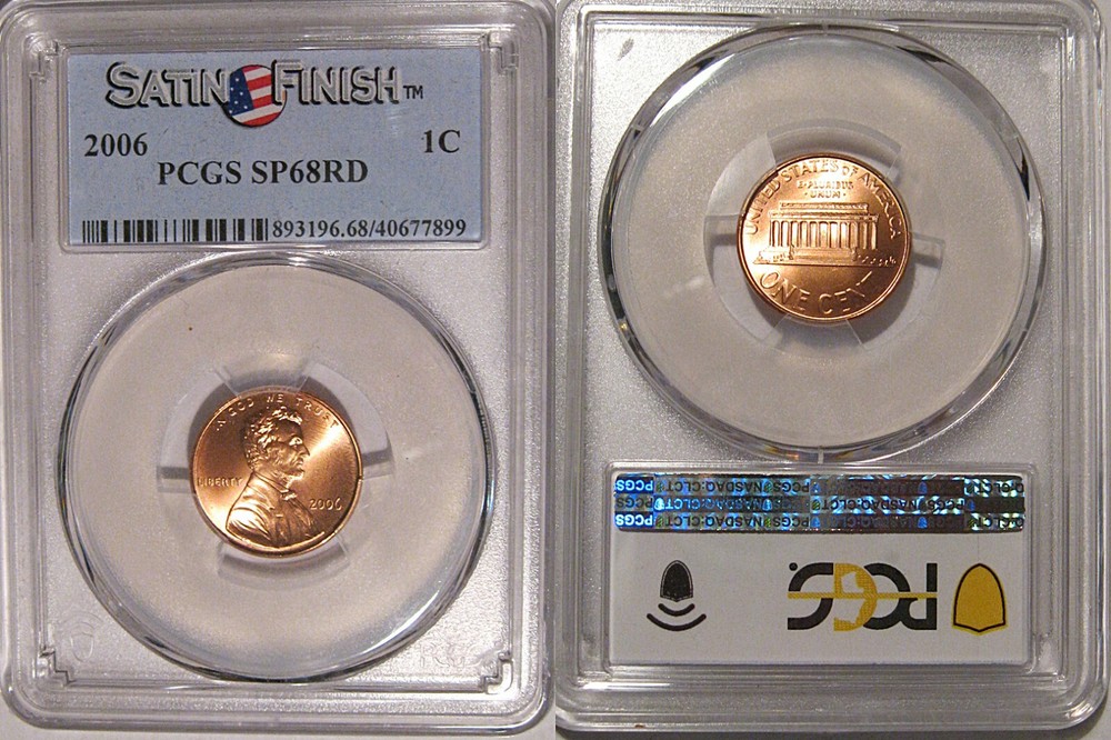 2006 P Lincoln Cent 1c PCGS SP68RD Satin Finish