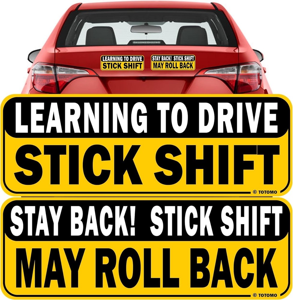 Learning to Drive Stick Shift Stay Back May Roll Back Car Magnet - Reflective...