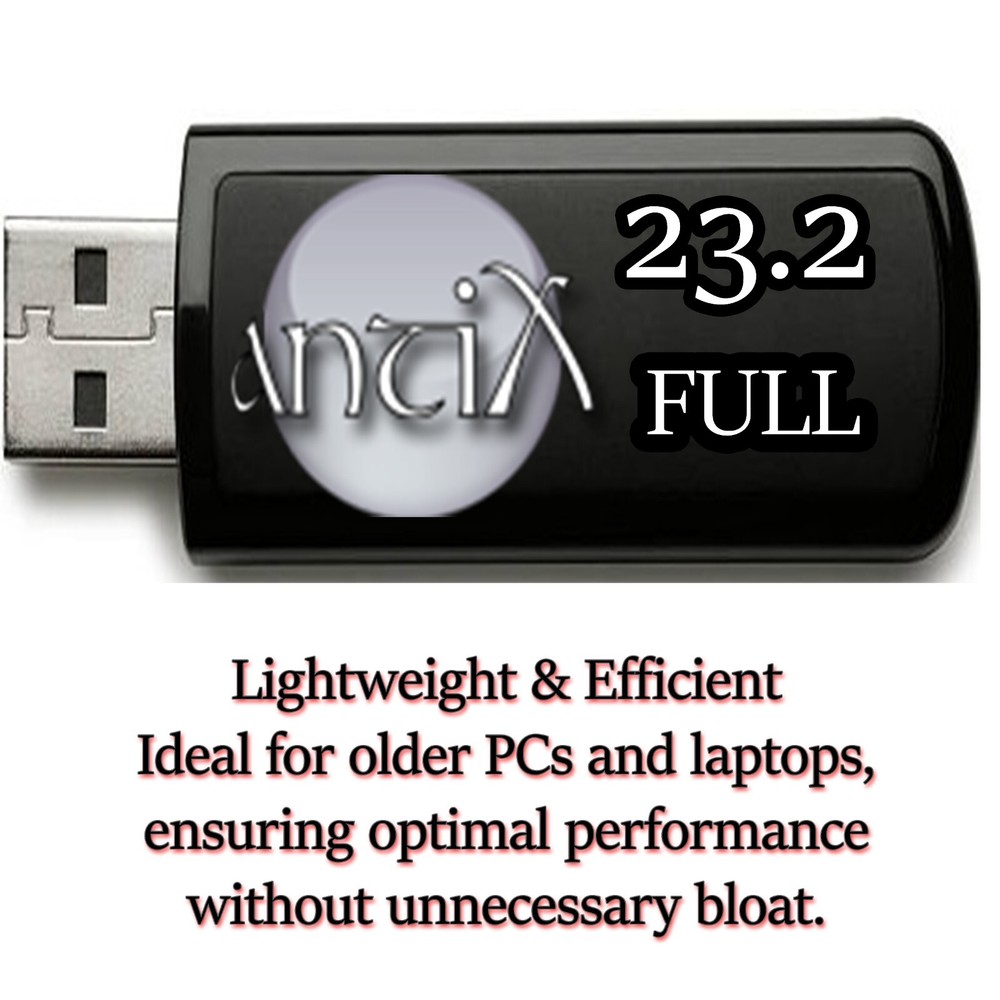 antiX 23.2 Full Bootable USB Live/Installer – Lightweight and Powerful Linux OS