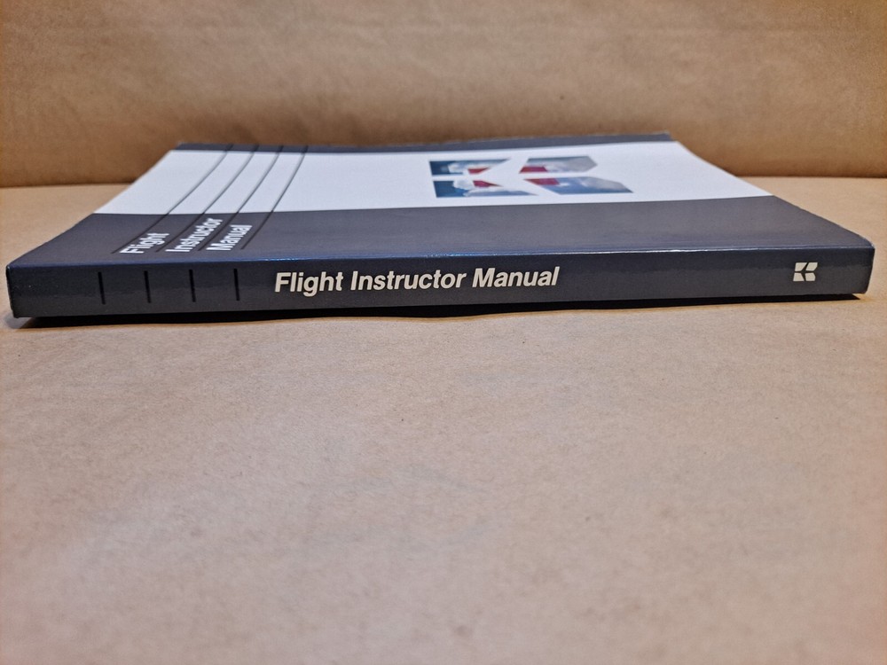 FLIGHT INSTRUCTOR MANUAL; Jeppesen Sanderson Commercial Pilot Reference Textbook