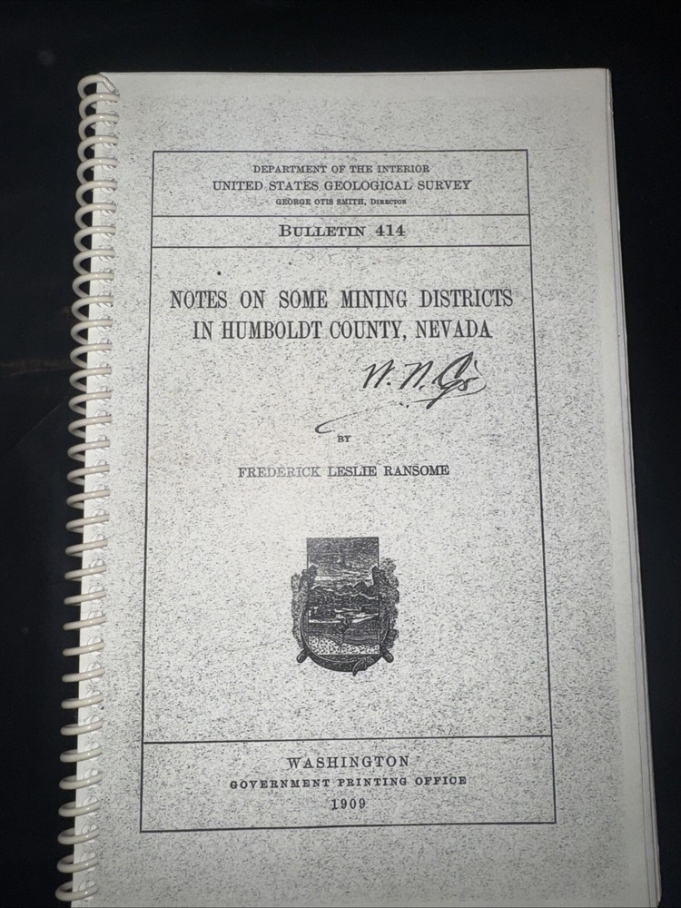 Notes On Some Mining Districts In Humboldt County, Nevada