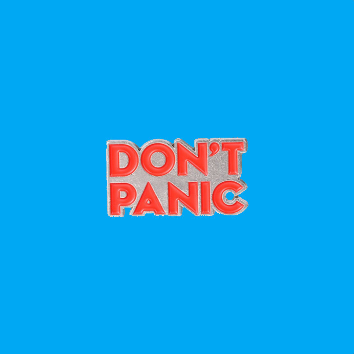 Don't Panic Silver Background Enamel Pin              PN1157