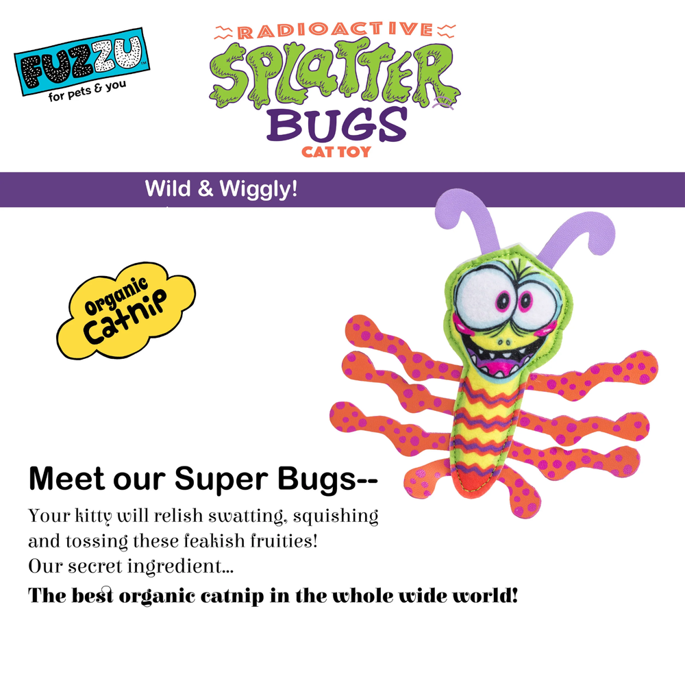 Fuzzu Organic Catnip Toy Radioactive Splatter Bug BLAST-O