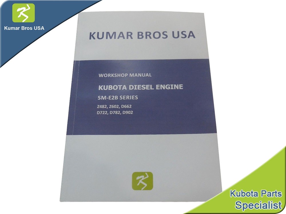 New WORKSHOP MANUAL FITS Kubota D782