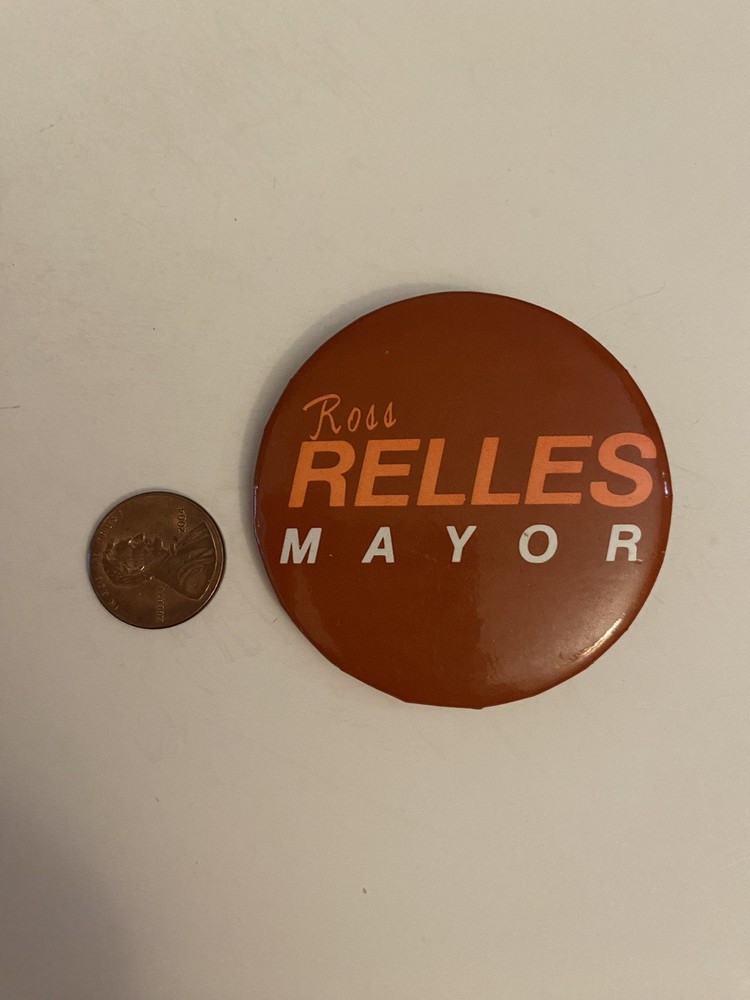 Ross Relles Mayor Pin Back Button P36