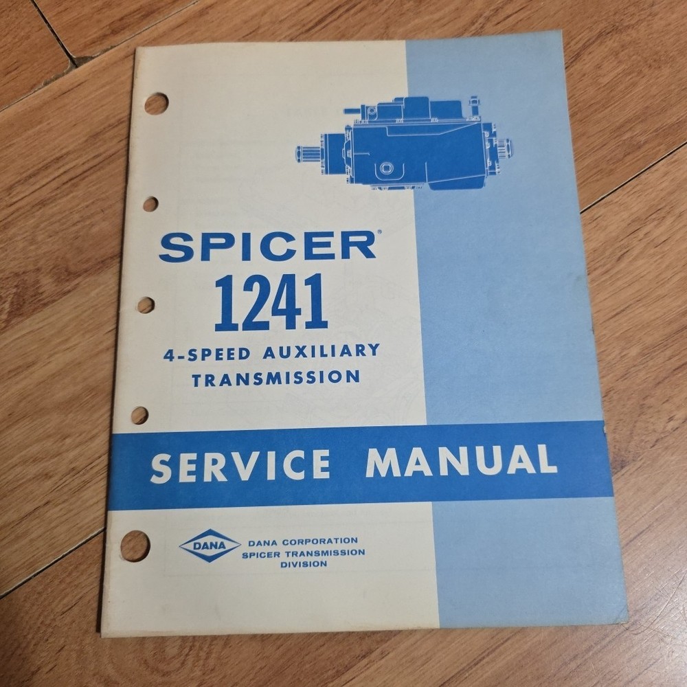 Spicer 1241  4 Speed Auxiliary Transmission Service Manual
