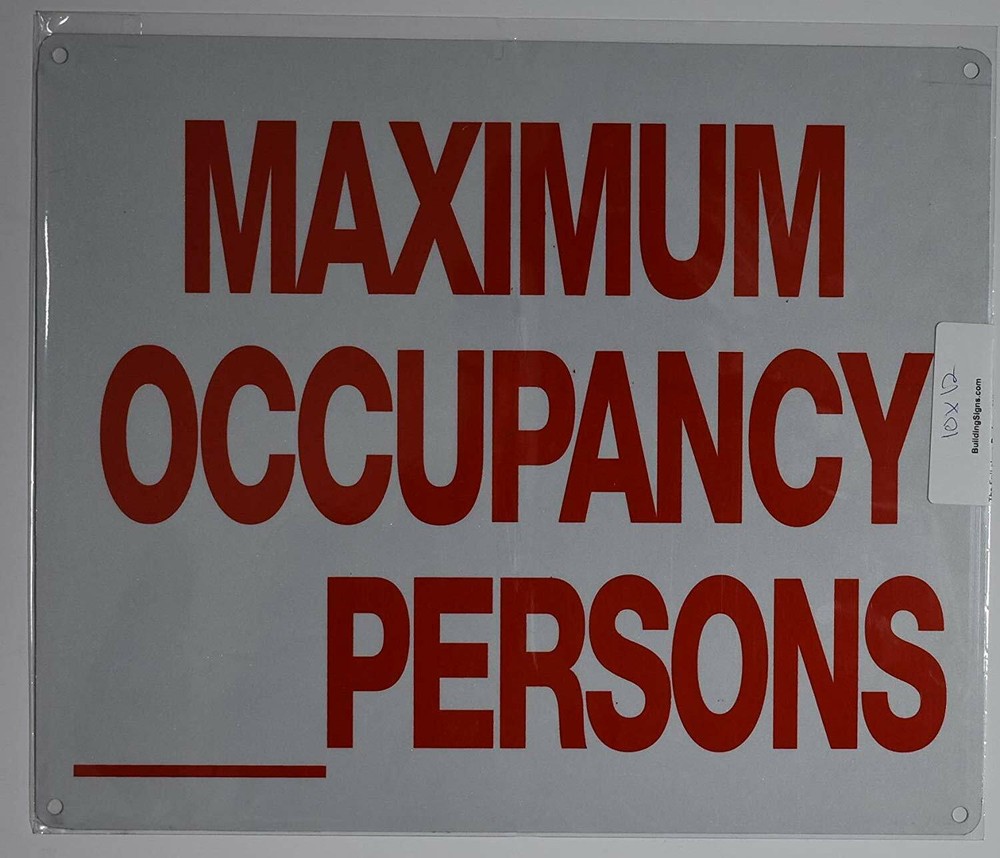 Maximum Occupancy Persons Sign,(White,10x12)