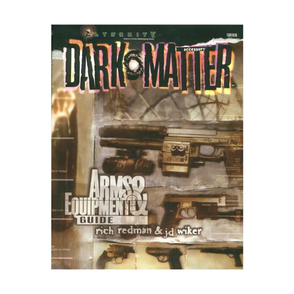Alternity Dark Matter - Arms & Equipment Guide VG+