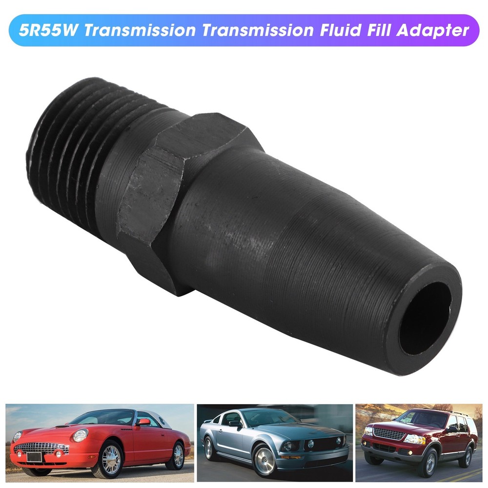Replacement Transmission Fluid Fill Adapter for Explorer 2005‑2010