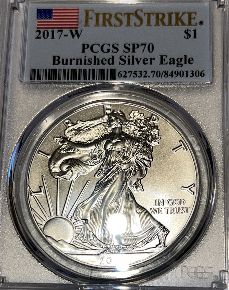 2017 W Burnished American Silver Eagle PCGS SP70 First Strike