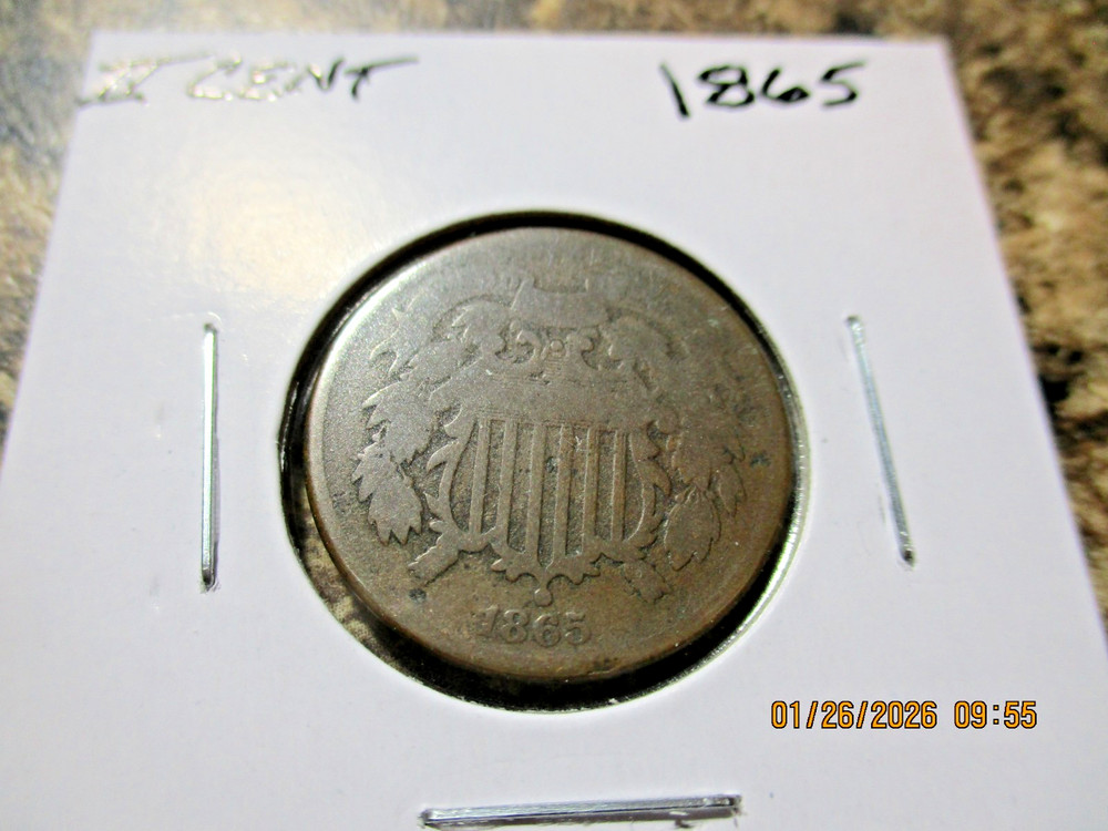 1865 II CENTS - YOU GRADE     54