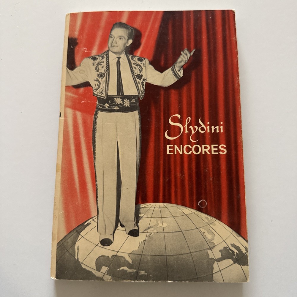 SLYDINI ENCORES by Leon Nathanson. OOP. Rare Signed