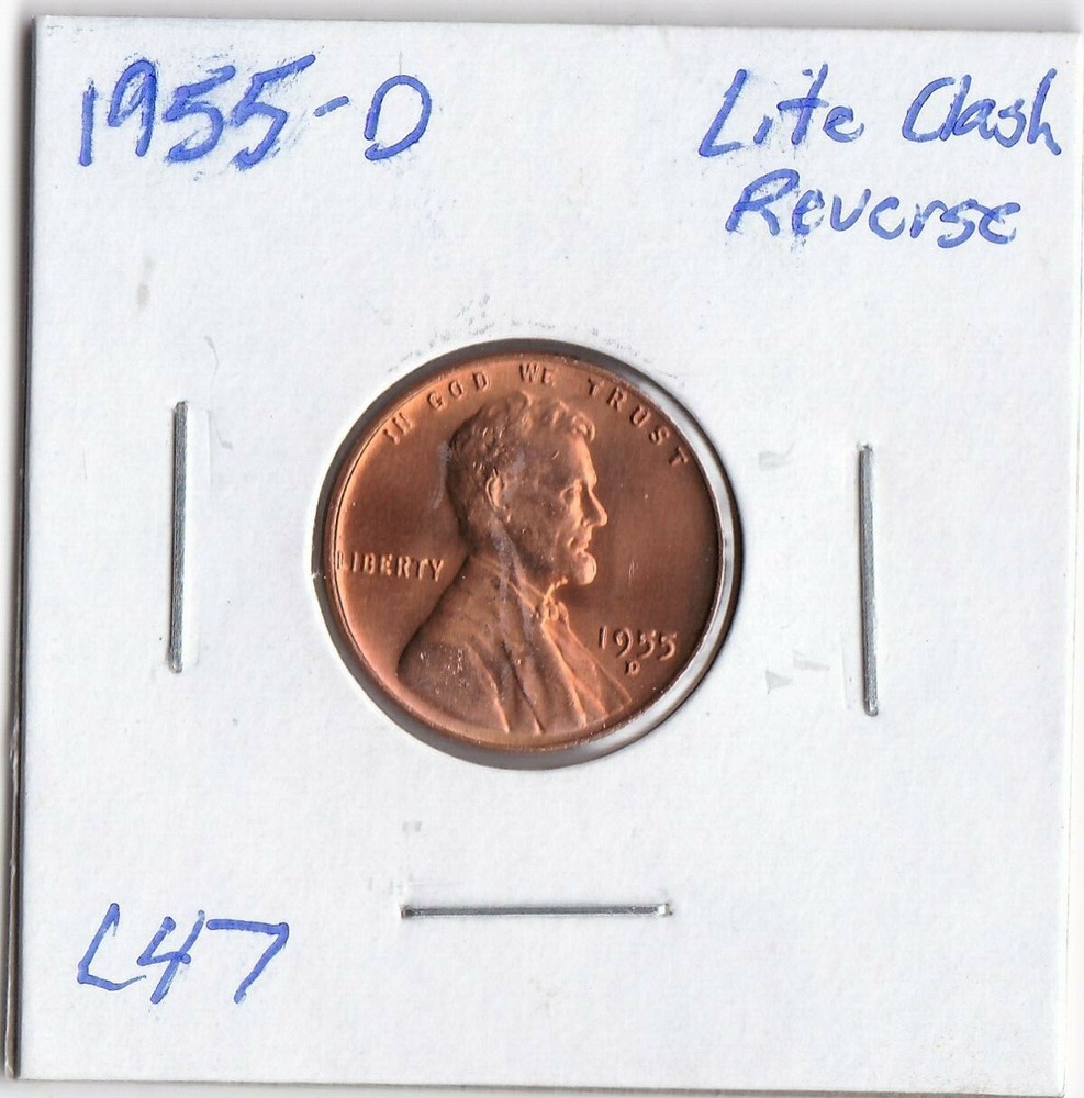 1955-D Lincoln Cent L47 Lite Die Clash Reverse