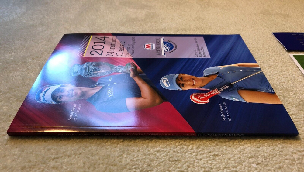 2014 MARATHON CLASSIC LPGA Program, Guide, Ticket! Beatriz Recari, Paula Creamer